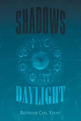 Umbre în lumina zilei - Shadows To Daylight
