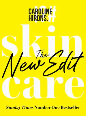 Îngrijirea pielii: The New Edit - Skincare: The New Edit
