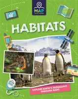 Harta planetei tale: Habitate - Map Your Planet: Habitats