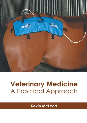 Medicină veterinară: O abordare practică - Veterinary Medicine: A Practical Approach