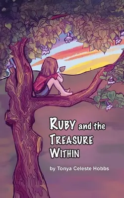 Ruby și comoara dinăuntru - Ruby and the Treasure Within
