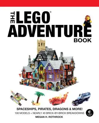 The Lego Adventure Book, Vol. 2: Nave spațiale, pirați, dragoni și multe altele! - The Lego Adventure Book, Vol. 2: Spaceships, Pirates, Dragons & More!