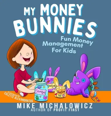 My Money Bunnies: Managementul banilor distractiv pentru copii - My Money Bunnies: Fun Money Management For Kids