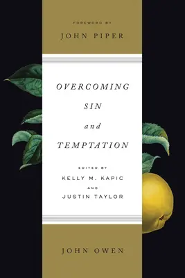 Învingerea păcatului și a ispitei (reproiectare) - Overcoming Sin and Temptation (Redesign)