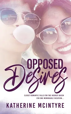 Dorințe opuse - Opposed Desires