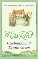 Sărbători la Thrush Green - Celebrations at Thrush Green