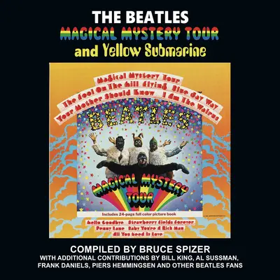 The Beatles Magical Mystery Tour și Yellow Submarine - The Beatles Magical Mystery Tour and Yellow Submarine