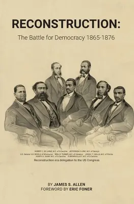 Reconstrucția: Bătălia pentru democrație - Reconstruction: The Battle for Democracy