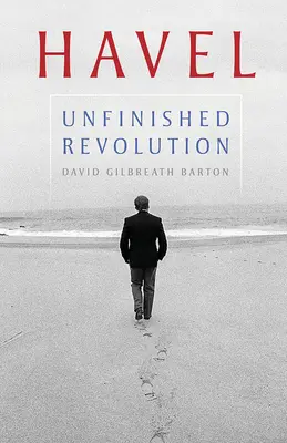Havel: Revoluție neterminată - Havel: Unfinished Revolution