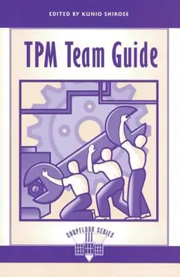 Ghidul echipei TPM - TPM Team Guide