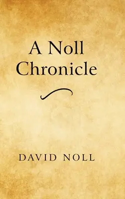 O cronică Noll - A Noll Chronicle