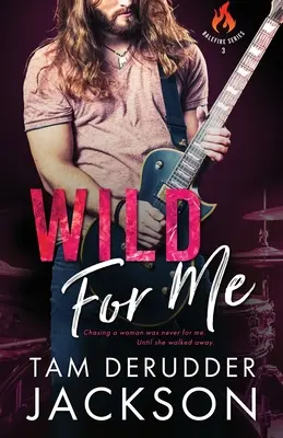 Sălbatic pentru mine - Wild For Me