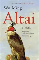 Altai - Un roman - Altai - A Novel