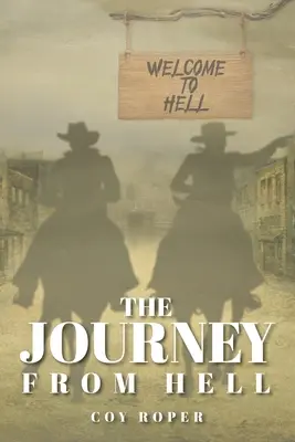 Călătoria din iad - The Journey from Hell