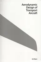Proiectarea aerodinamică a aeronavelor de transport - Aerodynamic Design of Transport Aircraft