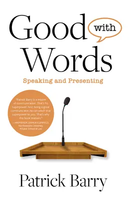 Bun cu cuvintele: Exprimare și prezentare - Good with Words: Speaking and Presenting