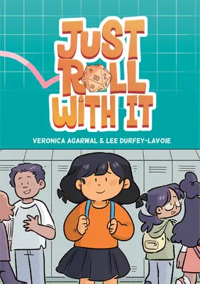 Just Roll with It: (Un roman grafic) - Just Roll with It: (A Graphic Novel)