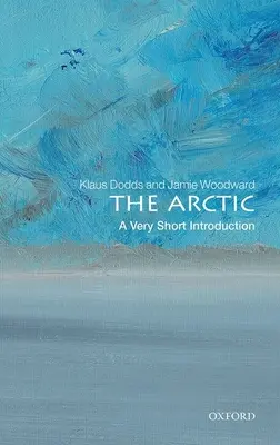 Arctica: o introducere foarte scurtă - The Arctic: A Very Short Introduction