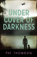 Sub acoperirea întunericului - Under Cover of Darkness
