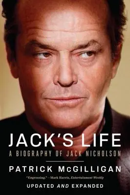 Viața lui Jack: O biografie a lui Jack Nicholson - Jack's Life: A Biography of Jack Nicholson