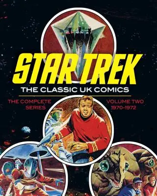 Star Trek: benzile desenate clasice din Marea Britanie, volumul 2 - Star Trek: The Classic UK Comics Volume 2