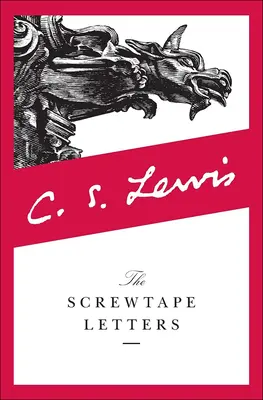 Scrisorile lui Screwtape: Cu Screwtape propune un toast - The Screwtape Letters: With Screwtape Proposes a Toast