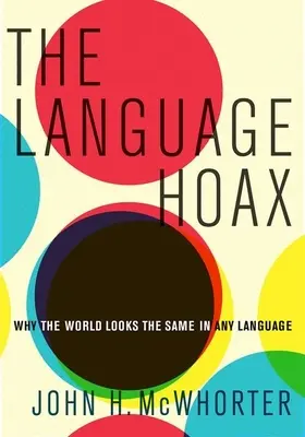 Păcăleala lingvistică - The Language Hoax