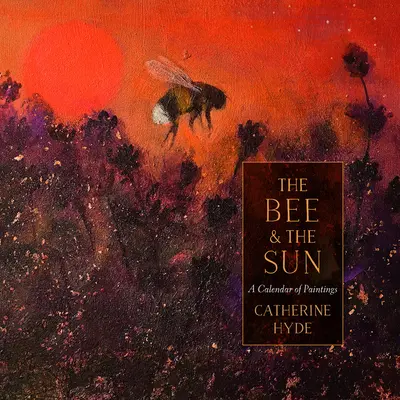 Albina și soarele - Un calendar de picturi - Bee and the Sun - A Calendar of Paintings