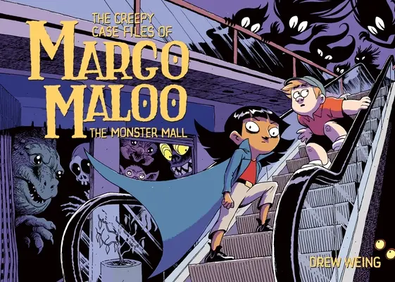 Dosarele înfiorătoare ale lui Margo Maloo: Magazinul de monștri - The Creepy Case Files of Margo Maloo: The Monster Mall