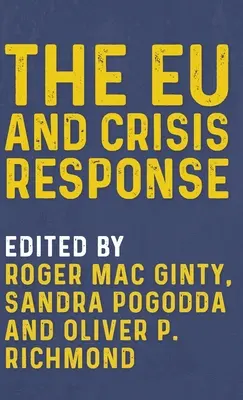 UE și răspunsul la crize - The Eu and Crisis Response
