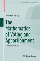 Matematica votului și a repartizării: O introducere - The Mathematics of Voting and Apportionment: An Introduction