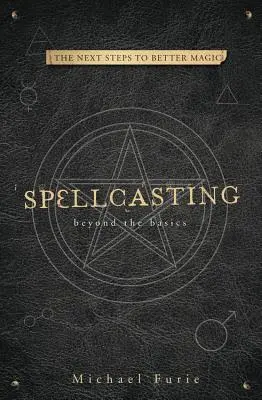 Spellcasting: Dincolo de elementele de bază - Spellcasting: Beyond the Basics