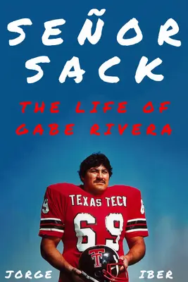 Seor Sack: Viața lui Gabe Rivera - Seor Sack: The Life of Gabe Rivera