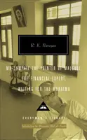 R K Narayan Omnibus Volume 2 - Dl Sampath - Tipograful din Malgudi, Expertul financiar, În așteptarea lui Mahatma - R K Narayan Omnibus Volume 2 - Mr Sampath - The Printer of Malgudi, The Financial Expert, Waiting for the Mahatma