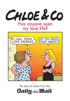 Chloe & Co. - A văzut cineva viața mea amoroasă? - Chloe & Co. - Has Anyone Seen My Love Life?