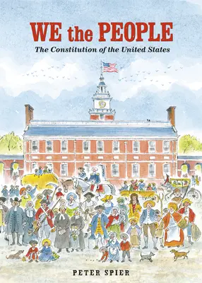 Noi, poporul: Constituția Statelor Unite: The Constitution of the United States - We the People: The Constitution of the United States