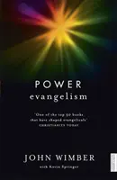 Evanghelizarea puterii - Power Evangelism