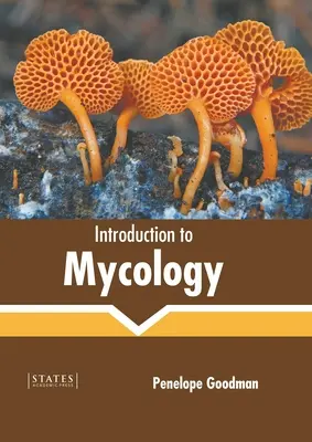 Introducere în micologie - Introduction to Mycology