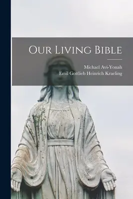 Biblia noastră vie - Our Living Bible