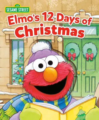 Cele 12 zile de Crăciun ale lui Elmo (Sesame Street) - Elmo's 12 Days of Christmas (Sesame Street)