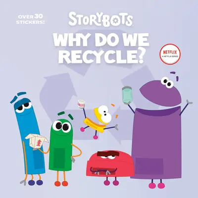 De ce reciclăm? (Storybots) - Why Do We Recycle? (Storybots)