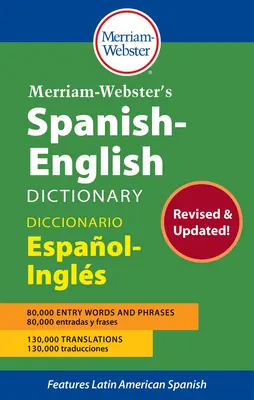 Dicționar spaniol-englez Merriam-Webster - Merriam-Webster's Spanish-English Dictionary