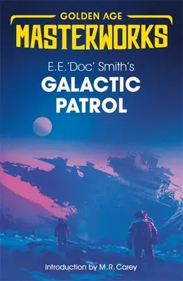 Patrula galactică - Galactic Patrol