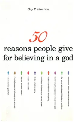 50 de motive pe care oamenii le dau pentru a crede într-un Dumnezeu - 50 Reasons People Give for Believing in a God
