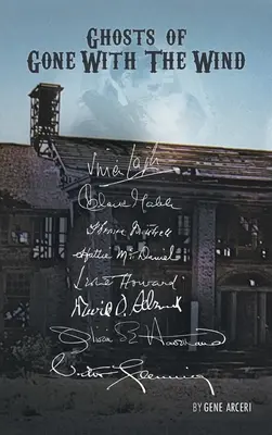 Fantomele din Pe aripile vântului (hardback) - Ghosts of Gone with the Wind (hardback)