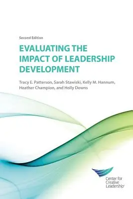 Evaluarea impactului dezvoltării leadershipului 2E - Evaluating the Impact of Leadership Development 2E