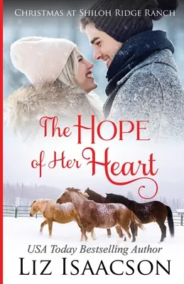 Speranța inimii ei: Saga familiei Glover & Romantism creștin - The Hope of Her Heart: Glover Family Saga & Christian Romance