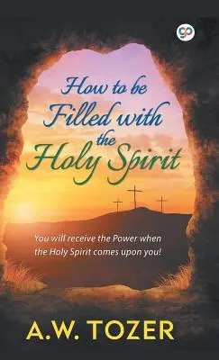 Cum să fim plini de Duhul Sfânt - How to be filled with the Holy Spirit