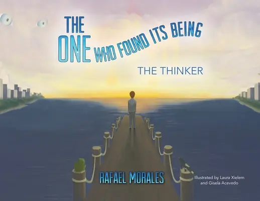 Cel care și-a găsit ființa: Gânditorul - The One Who Found Its Being: The Thinker