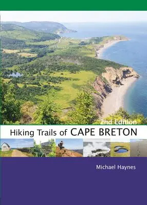 Traseele de drumeție din Cape Breton - Hiking Trails of Cape Breton